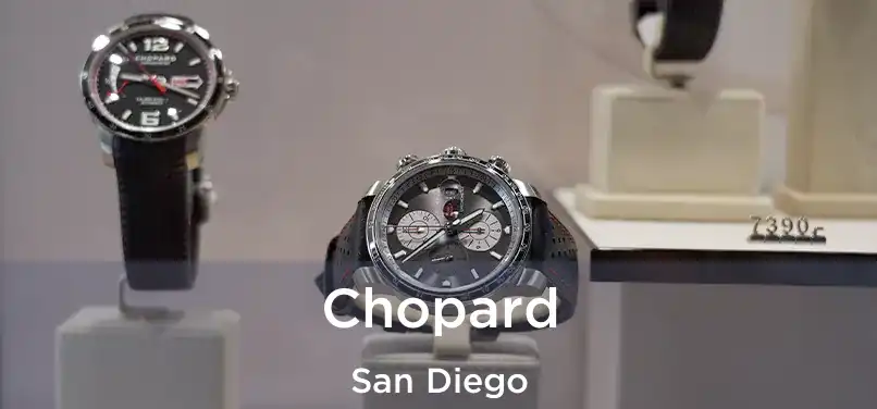 Chopard San Diego