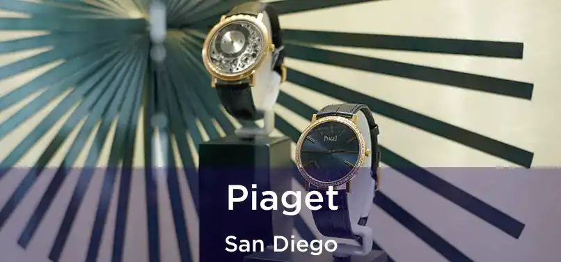 Piaget San Diego