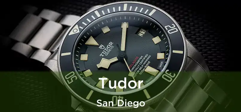 Tudor San Diego