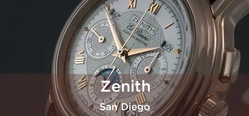 Zenith San Diego